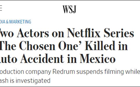 网飞新剧剧组出车祸两名演员死亡